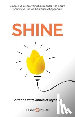 Seminati, Ulrike - SHINE