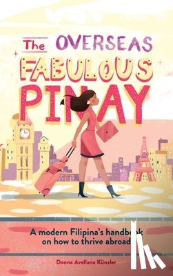 Kunzler, Donna Avellana - The Overseas Fabulous Pinay