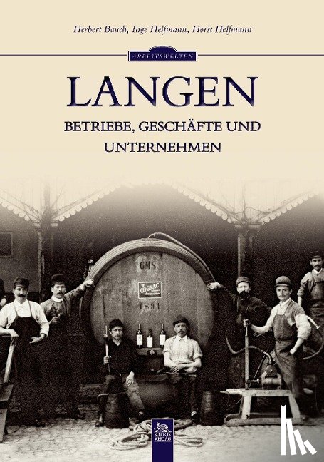 Bauch, Herbert, Helfmann, Horst Und Inge - Langen