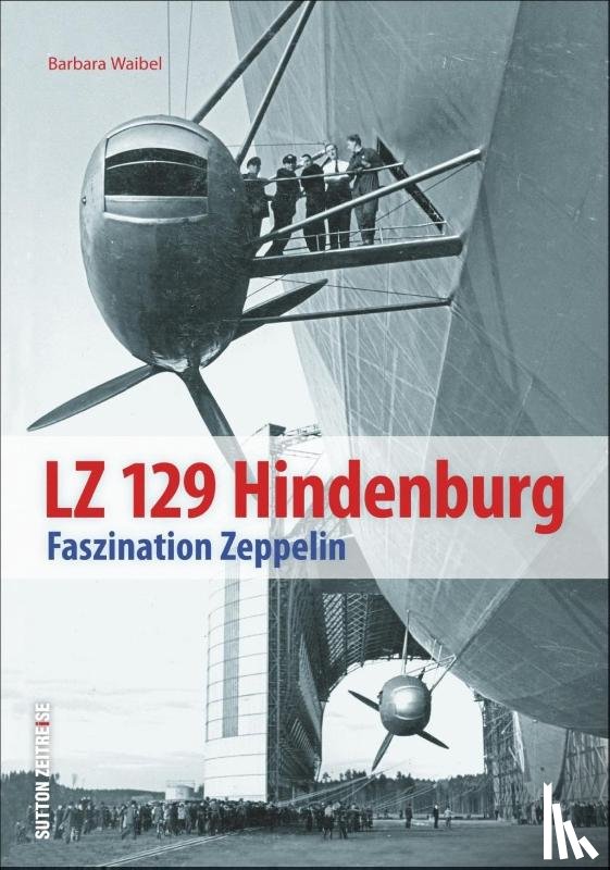 Waibel, Barbara - LZ 129 Hindenburg