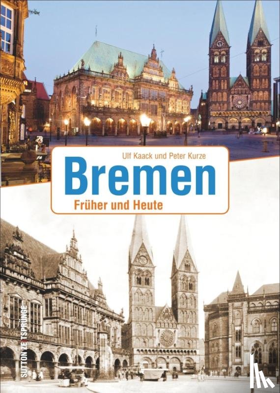 Kaack, Ulf, Kurze, Peter - Bremen
