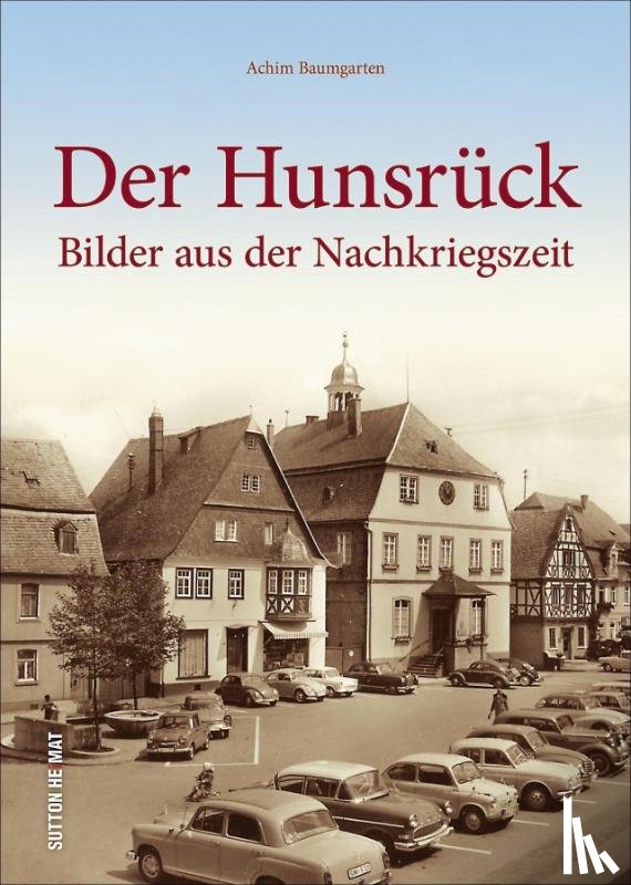 Baumgarten, Achim - Der Hunsrück