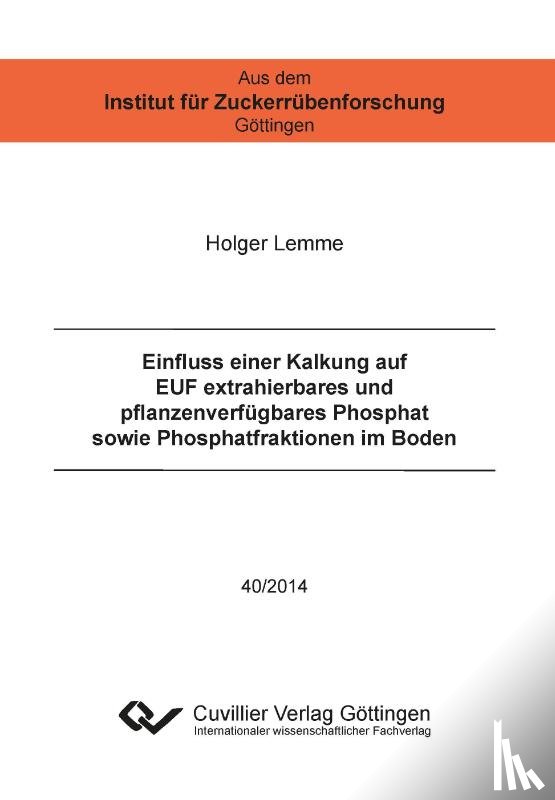 Lemme, Holger - Einfluss einer Kalkung auf EUF extrahierbares und pflanzenverfügbares Phosphat sowie Phosphatfraktionen im Boden