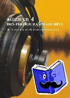  - Jahrbuch des Phonogrammarchivs der Österreichischen Akademie der Wissenschaften 4