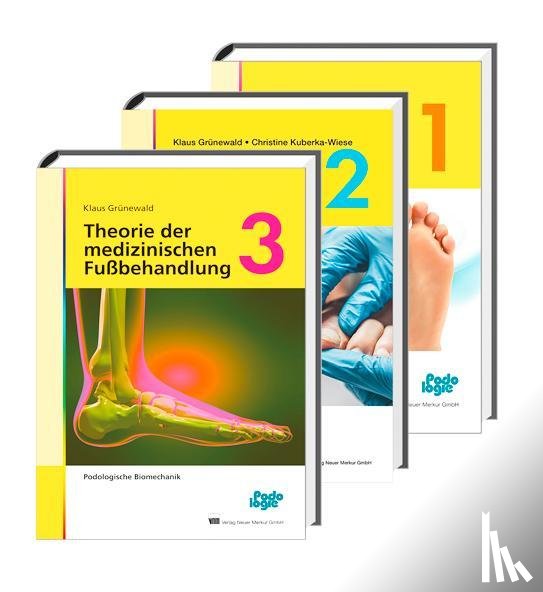 Grünewald, Klaus - Theorie der medizinischen Fußbehandlung, Band 1-3, Set