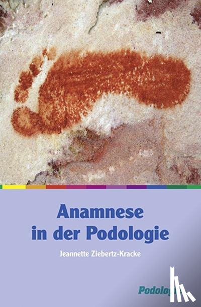 Ziebertz-Kracke, Jeannette - Anamnese in der Podolgie