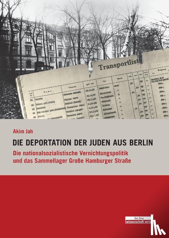 Jah, Akim - Die Deportation der Juden aus Berlin