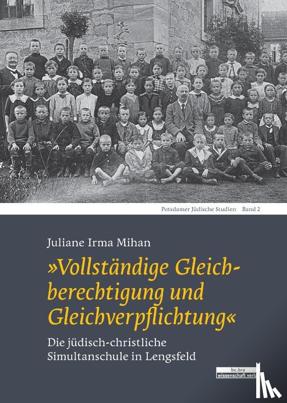 Juliane Irma Mihan - "Vollständige Gleichberechtigung und Gleichverpflichtung"