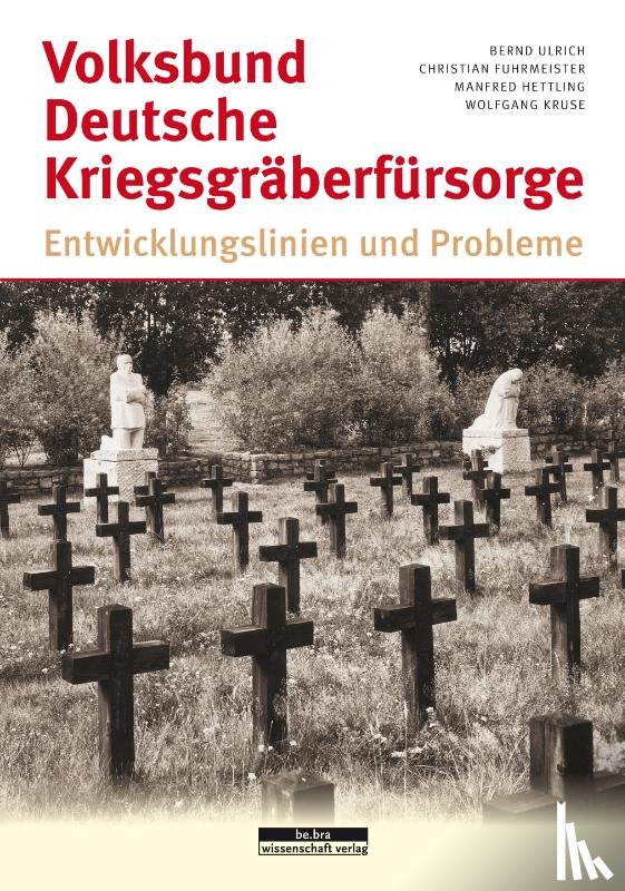 Fuhrmeister, Christian, Kruse, Wolfgang, Hettling, Manfred, Ulrich, Bernd - Volksbund Deutsche Kriegsgräberfürsorge