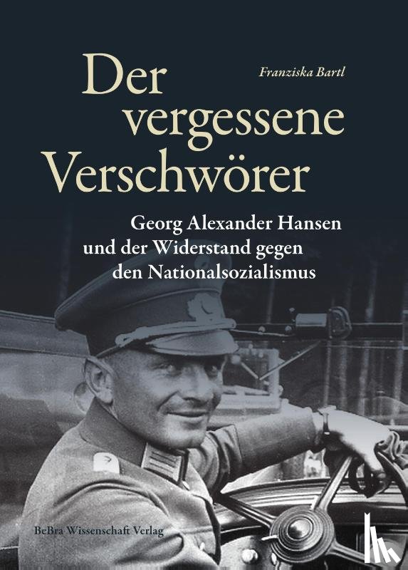 Bartl, Franziska - Der vergessene Verschwörer