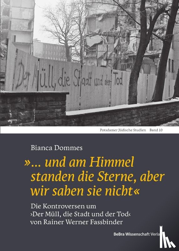 Dommes, Bianca - '... und am Himmel standen die Sterne, aber wir sahen sie nicht'