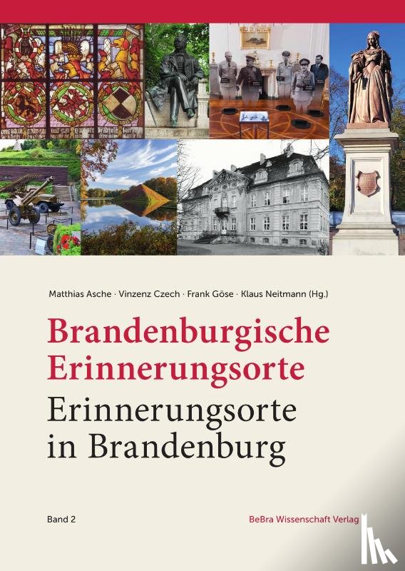 - Brandenburgische Erinnerungsorte - Erinnerungsorte in Brandenburg