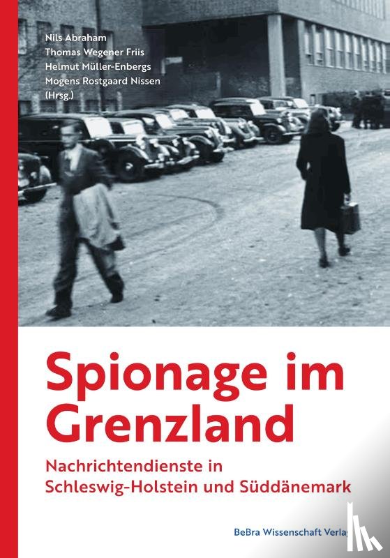  - Spionage im Grenzland
