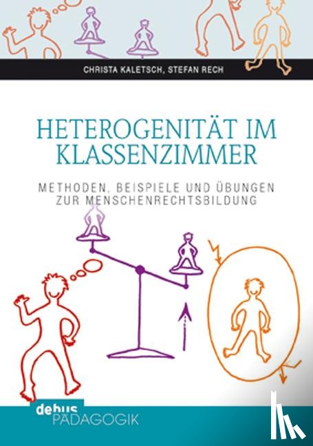Kaletsch, Christa, Rech, Stefan - Heterogenität im Klassenzimmer