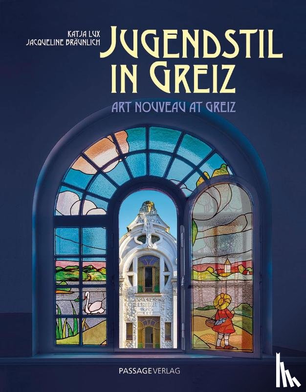 Lux, Katja, Bräunlich, Jacqueline - Jugendstil in Greiz