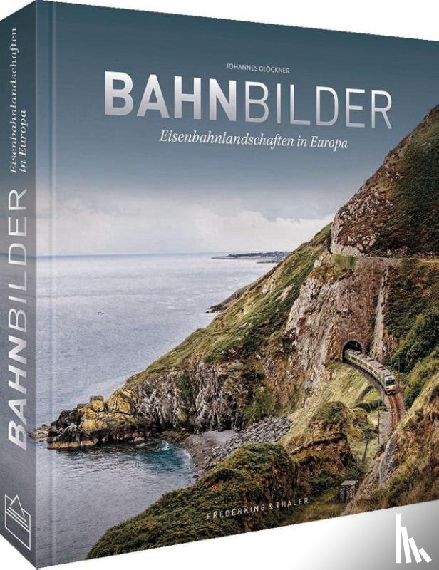 Glöckner, Johannes - BahnBilder