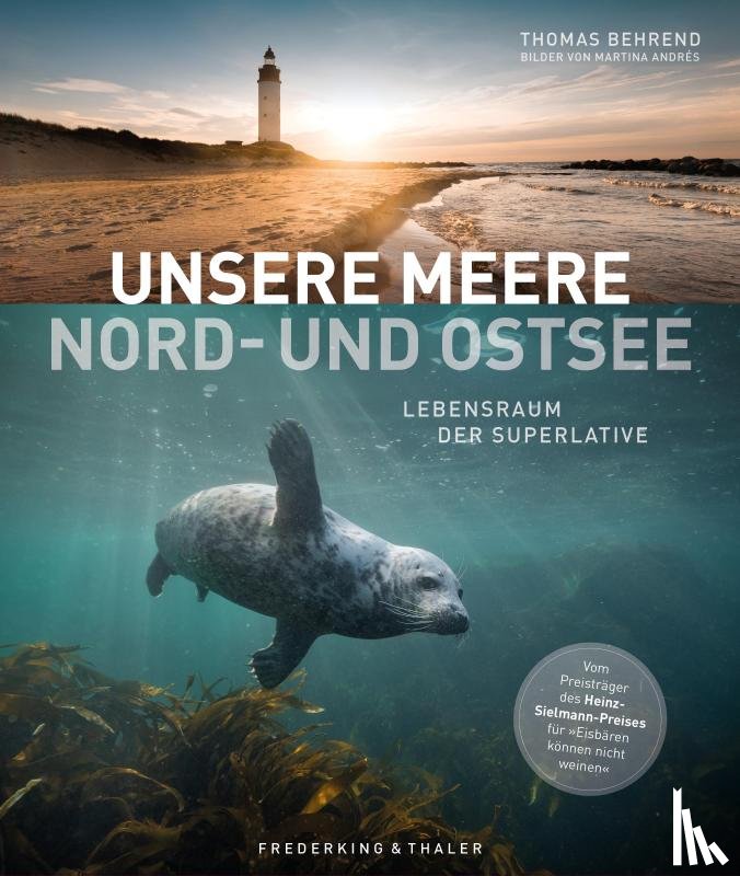 Behrend, Thomas - Unsere Meere - Naturwunder Nord- und Ostsee