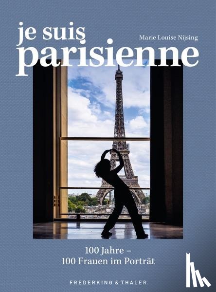 Nijsing, Marie Louise - Je suis Parisienne
