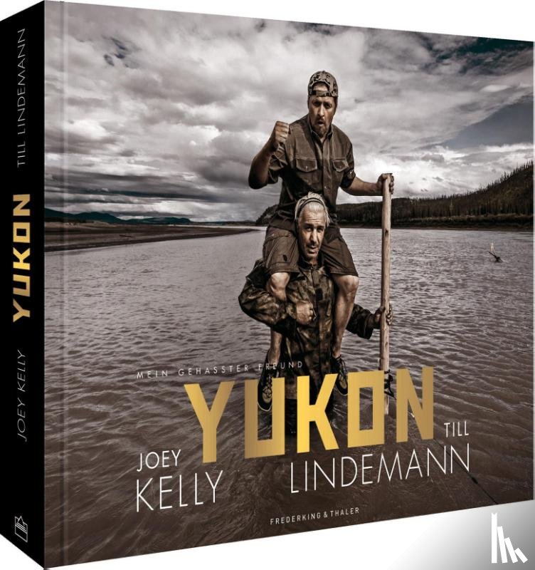 Kelly, Joey, Lindemann, Till, Zahn, Thorsten, Kreutzkamp, Dieter - Yukon