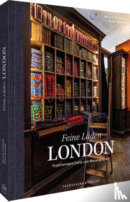 Friedrichs, Horst A., Husband, Stuart - Feine Läden - LONDON