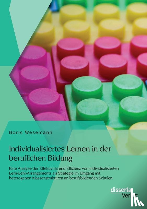 Wesemann, Boris - Individualisiertes Lernen in der beruflichen Bildung