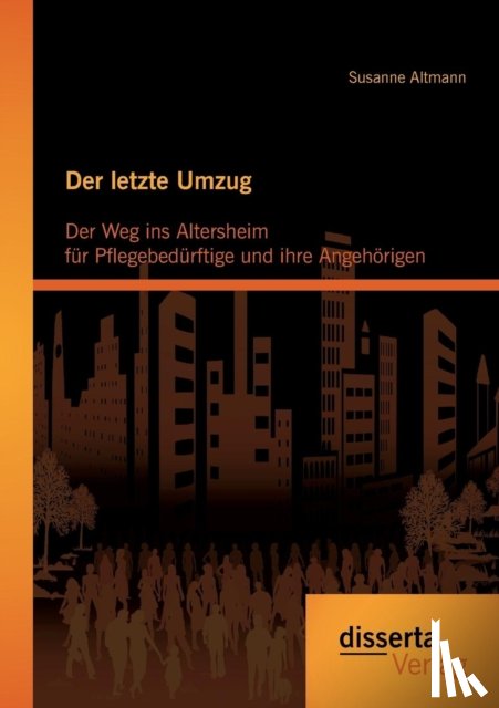 Altmann, Susanne - Der letzte Umzug
