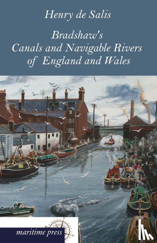 De Salis, Henry Rodolph - Bradshaw's Canals and Navigable Rivers of England and Wales