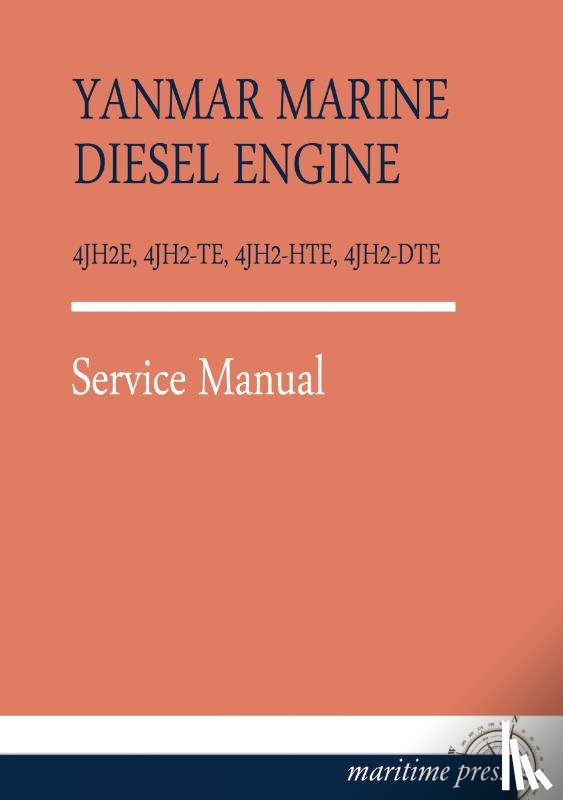  - Yanmar Marine Diesel Engine 4jh2e, 4jh2-Te, 4jh2-Hte, 4jh2-Dte