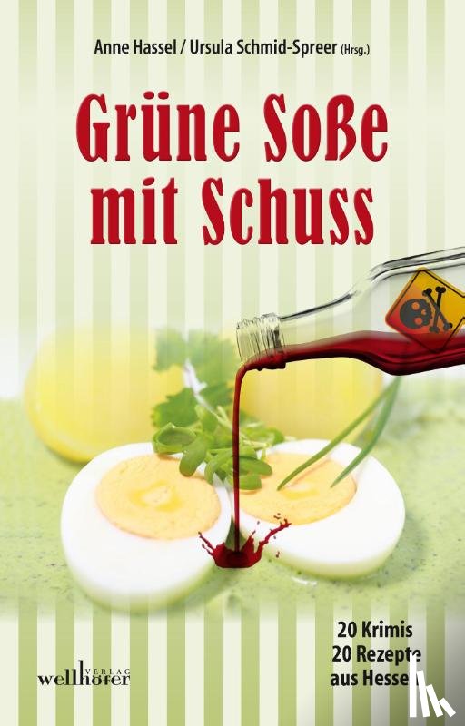 Jöst, Simone, Rauch, Josef, Werner, Ingrid, Fink, Sabine - Grüne Soße mit Schuss