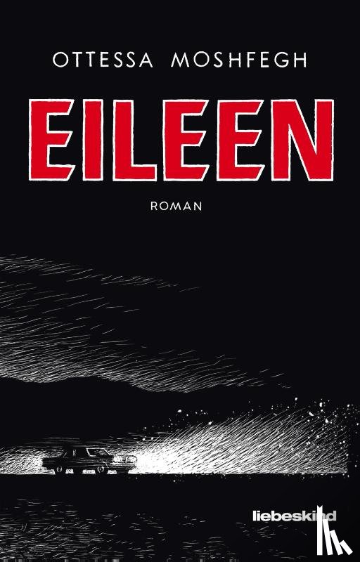 Moshfegh, Ottessa - Eileen