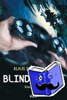 Stickelbroeck, Klaus - Blindgänger
