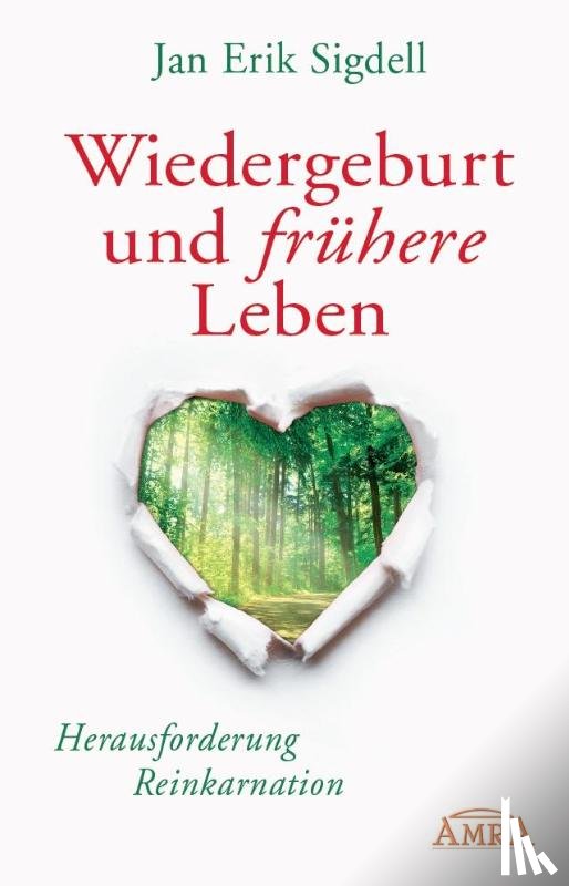 Sigdell, Jan Erik - Wiedergeburt und frühere Leben