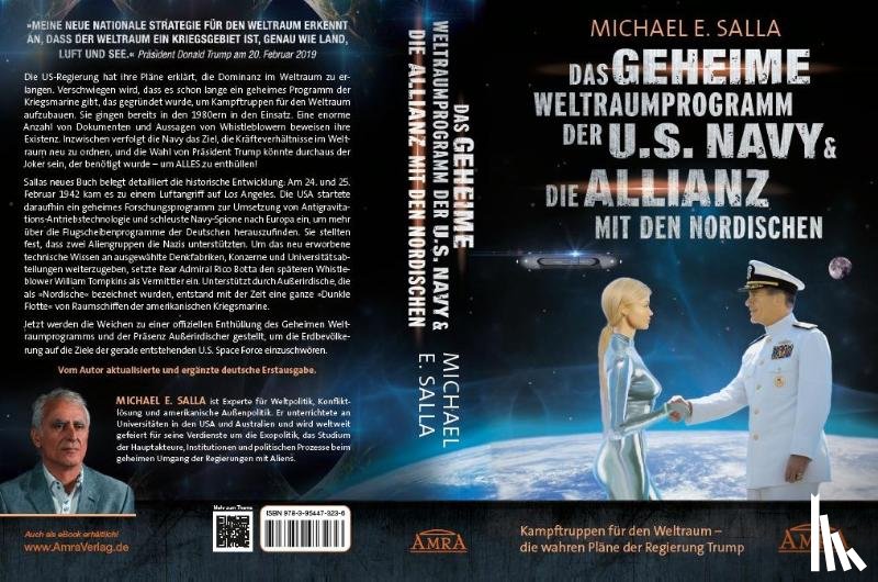Salla, Michael E. - Das Geheime Weltraumprogramm der U.S. Navy & Die Allianz mit den Nordischen