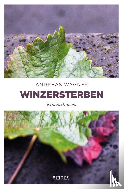 Wagner, Andreas - Winzersterben