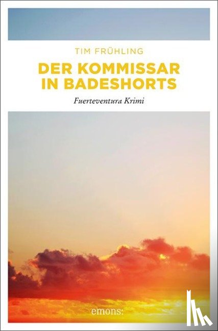 Frühling, Tim - Der Kommissar in Badeshorts