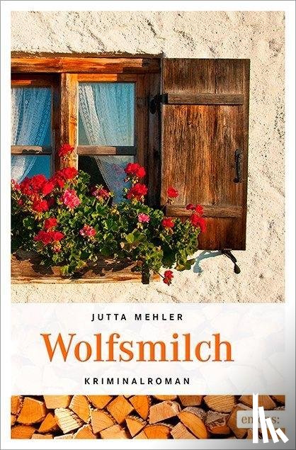Mehler, Jutta - Wolfsmilch