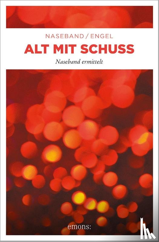 Naseband, Michael, Engel, Mike - Alt mit Schuss