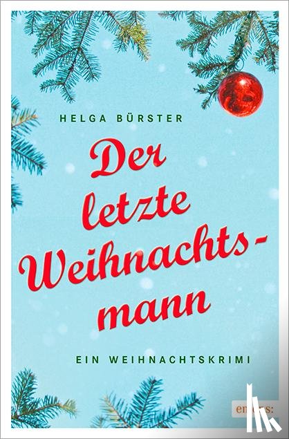Bürster, Helga - Der letzte Weihnachtsmann