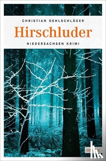 Oehlschläger, Christian - Hirschluder