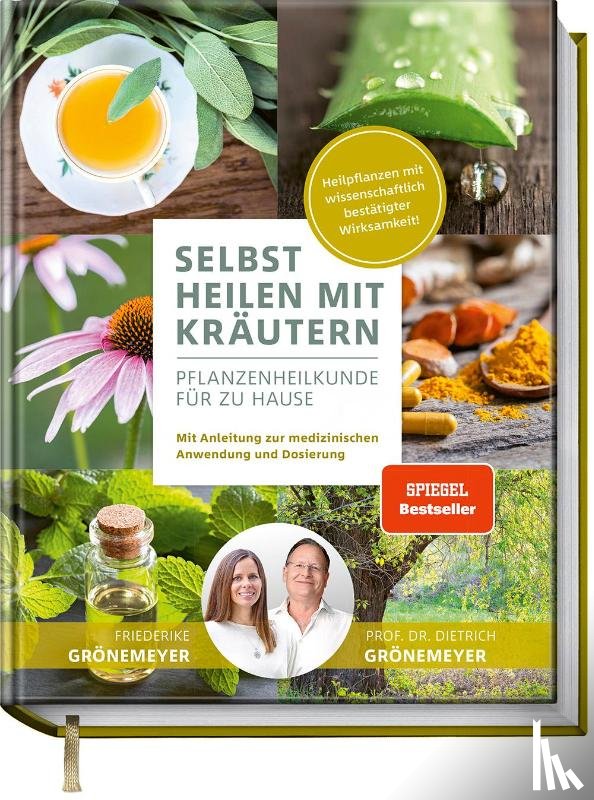 Grönemeyer, Dietrich, Grönemeyer, Friederike - Selbst heilen mit Kräutern