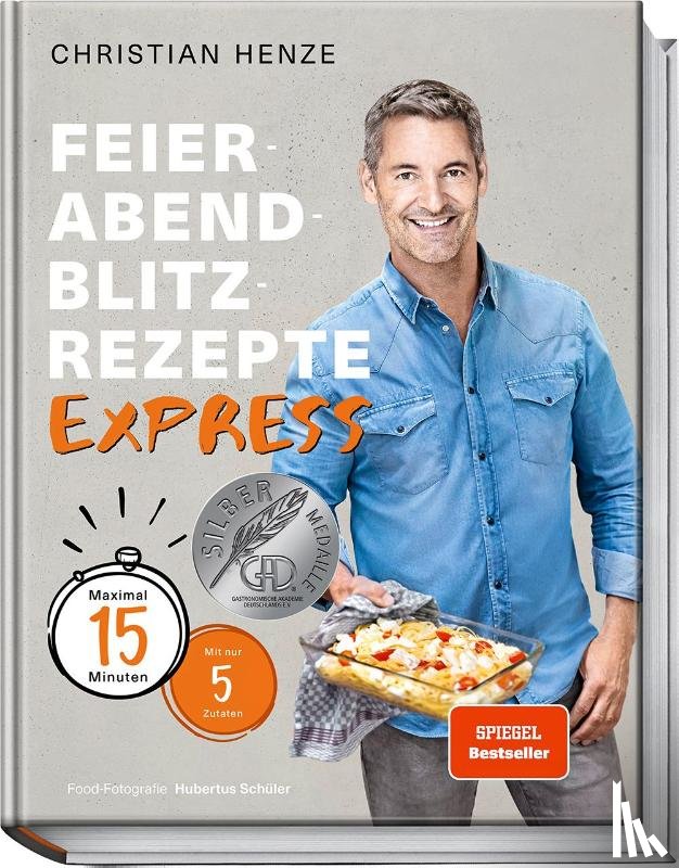 Henze, Christian - Feierabend-Blitzrezepte EXPRESS
