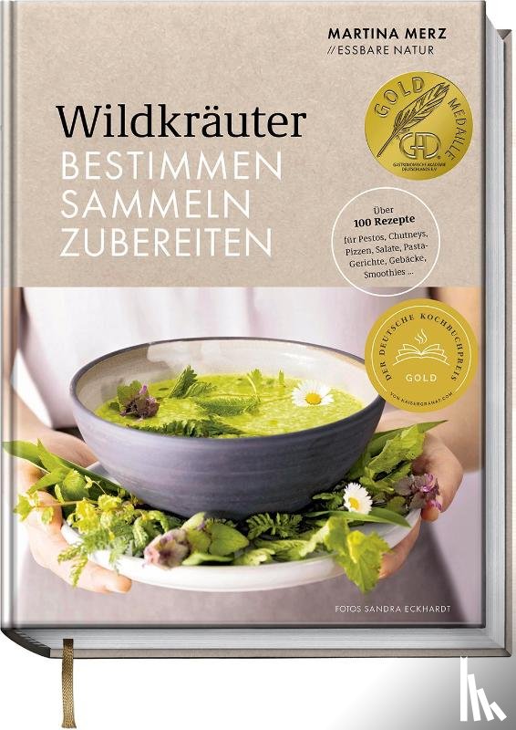 Merz, Martina - Wildkräuter - Bestimmen, Sammeln, Zubereiten
