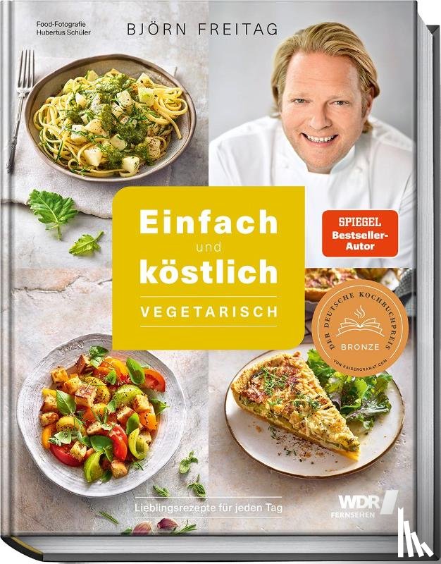 Freitag, Björn, Mudersbach, Thomas - Einfach und köstlich - vegetarisch