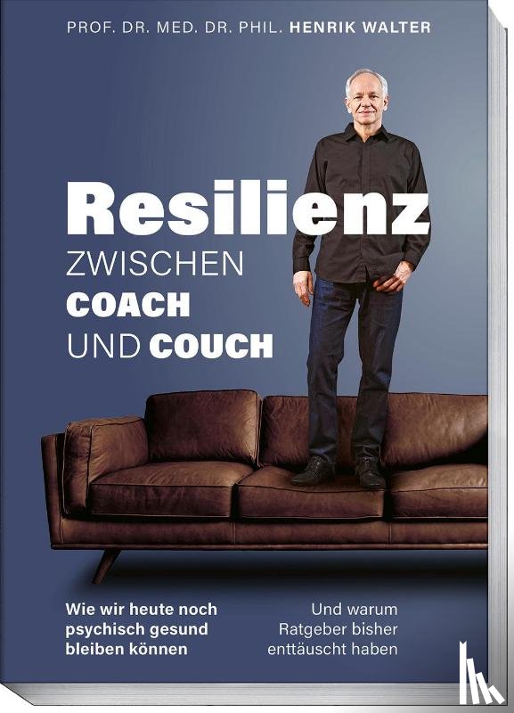 Walter, Henrik - Resilienz - Zwischen Coach und Couch