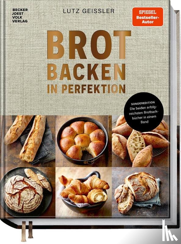 Geißler, Lutz - Brot backen in Perfektion - Sonderedition