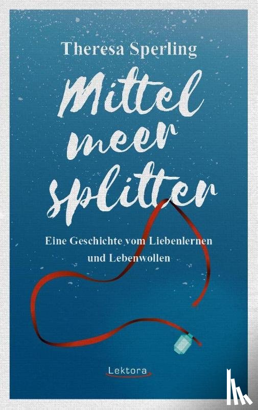 Sperling, Theresa - Mittelmeersplitter