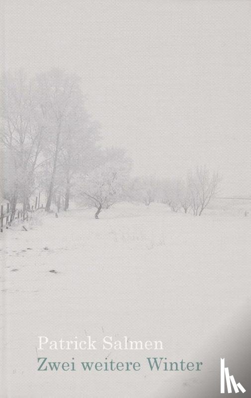 Salmen, Patrick - Zwei weitere Winter