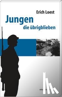 Loest, Erich - Jungen die übrigblieben