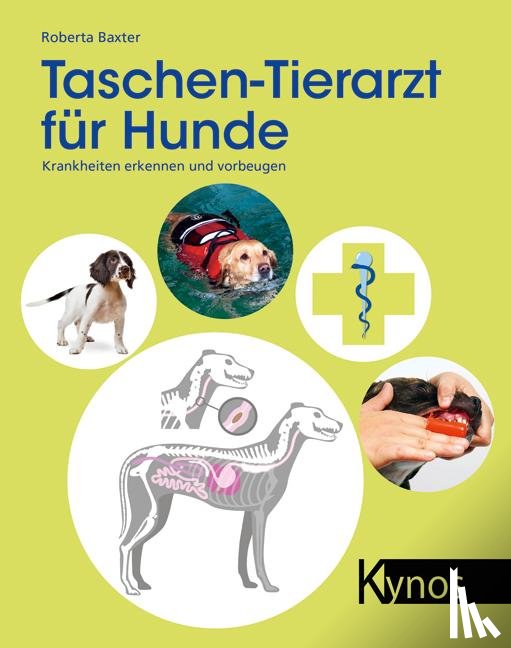 Baxter, Roberta - Taschen-Tierarzt für Hunde