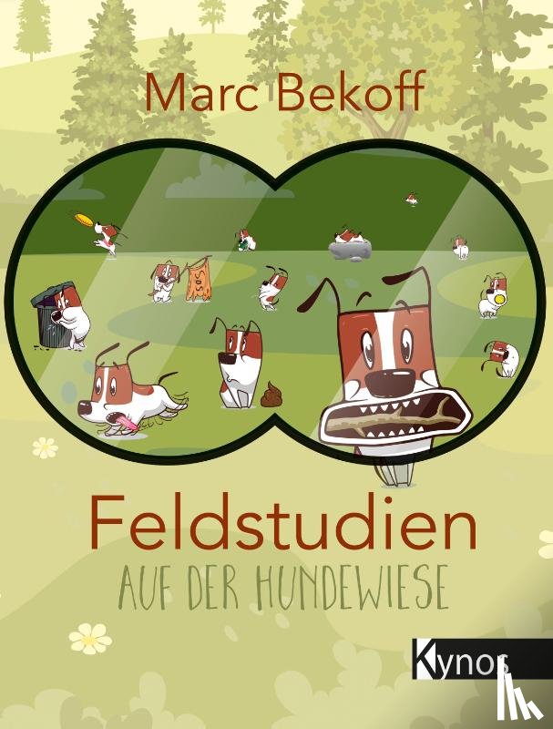 Bekoff, Marc - Feldstudien auf der Hundewiese